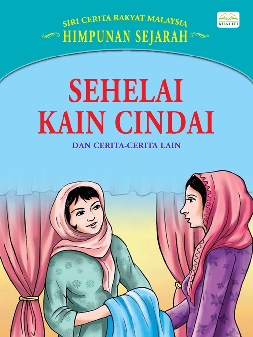 Title details for Sehelai Kain Cindai Dan Cerita-Cerita Lain by Sulaiman Zakaria - Available
